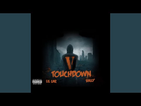 Touchdown (feat. Lil Lar)