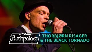 Thorbjørn Risager & The Black Tornado live | Rockpalast | 2016