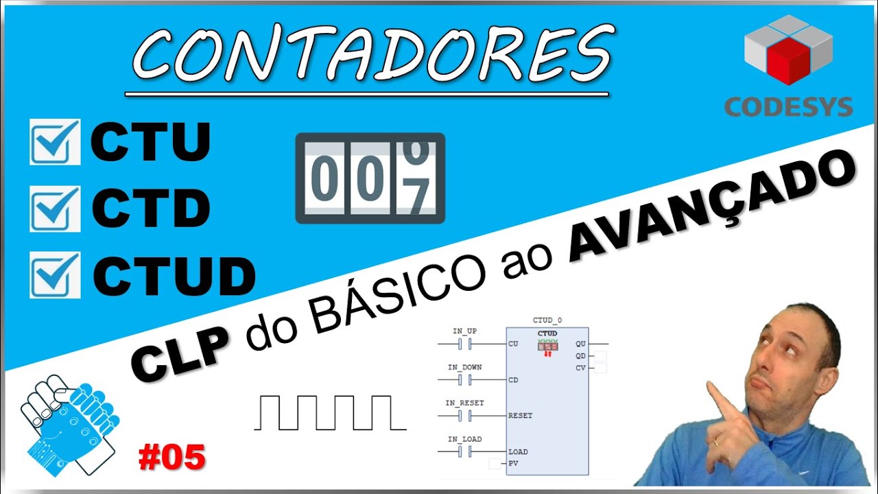 05 - CONTADORES - CLP do BÁSICO ao AVANÇADO - Codesys