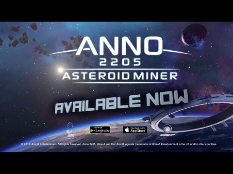 Launch trailer for Ubisoft's mobile spin-off, Anno 2205: Asteroid Miner