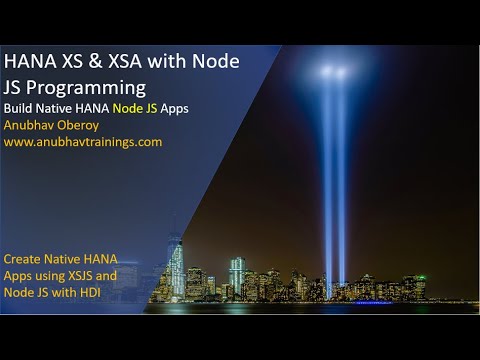 HANA XSA Training with NodeJS | Node JS in HANA XSA | HANA XSA Training