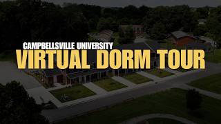 Campbellsville University Dorm Tour