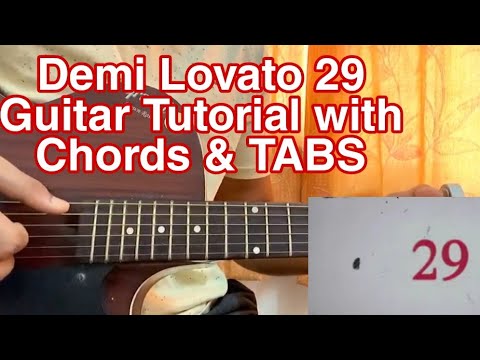 29 - Demi Lovato // Guitar Tutorial,All Sections, Lesson