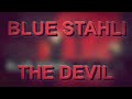 BLUE STAHLI - THE DEVIL [FULL ALBUM] | 2015 ...