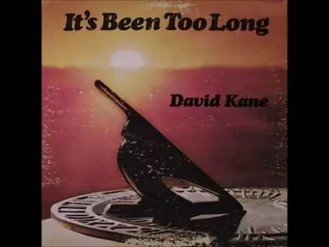 David Kane - It's Been Too Long (1979, US)