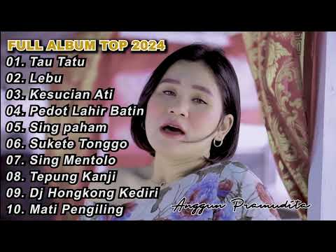 FULL ALBUM TOP 2024 | ANGGUN PRAMUDITA