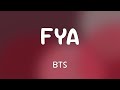 BTS - FYA  [Lyrics]