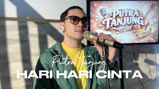 Download lagu PUTRA TANJUNG - HARI HARI CINTA (Evie Tamala) mp3 Download lagu PUTRA TANJUNG - HARI HARI CINTA (Evie Tamala) mp3