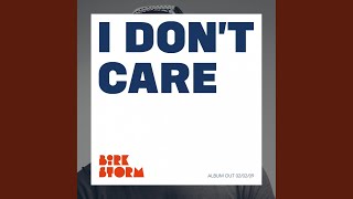 I Don´t Care