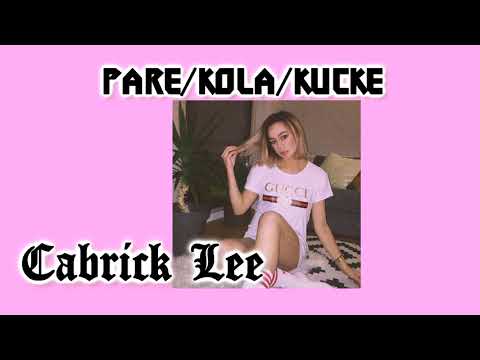 Pare/Kola/Kucke - Cabrick Lee
