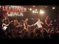 Leftover Crack - Gay Rude Boys Unite @ LIVE Moscow 2013 - Sad But True Leftover Crack - Gay Rude Boys Unite @ LIVE Moscow 2013