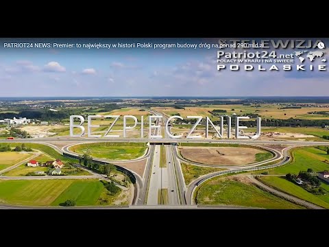 PATRIOT24 NEWS: Premier: to największy w historii Polski program budowy dróg na ponad 290 mld zł