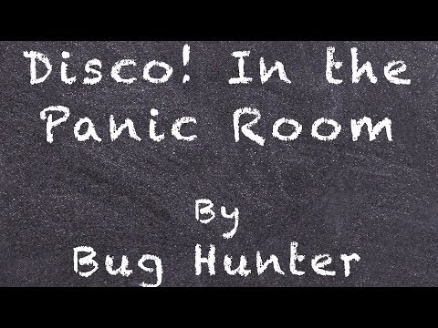 Disco In The Panic Room Bug Hunter Last Fm - panic room song id roblox