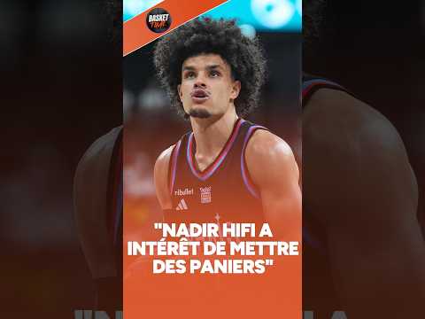 "Nadir Hifi a intérêt de mettre des paniers", sourit Maxime Lefèvre