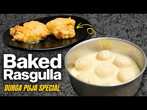 Durga Puja Special Baked Rasgulla | Easy & Delicious Dessert Recipe