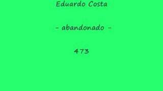 Download lagu Eduardo Costa - abandonado - 473 mp3