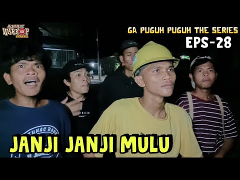 anak-warkop-channel-film-komedi-janji-janji-mulu-ga-puguh-puguh-the-series-eps-28