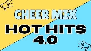Cheer Mix - Hot Hits 4.0