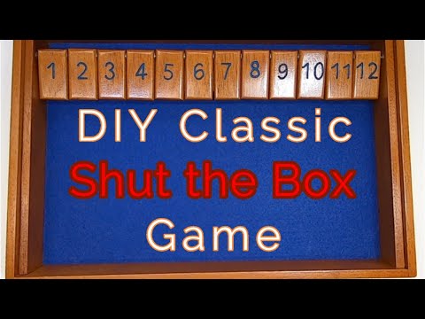 DIY Classic Dice Game -- Shut The Box