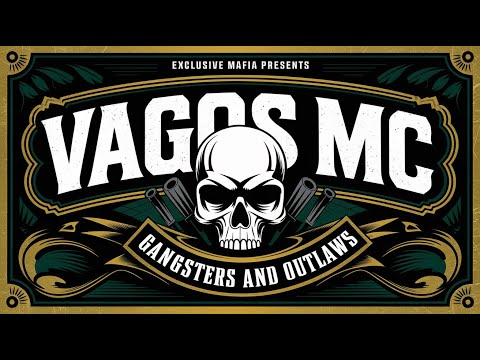 Vagos MC - Gangsters and Outlaws (The Real-life Mayans MC)