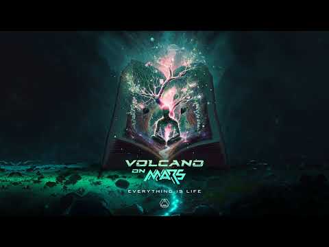 Volcano On Mars - Everything Is Life - Official