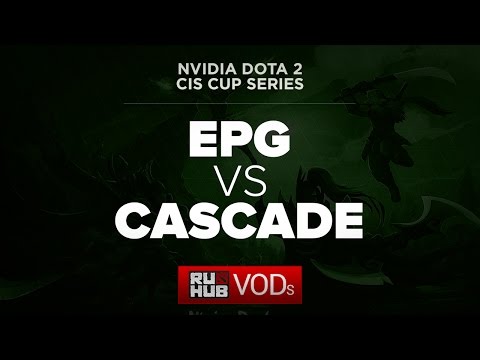 NVIDIA Dota 2 Cup Series l Elements Pro Gaming vs. Cascade eSports