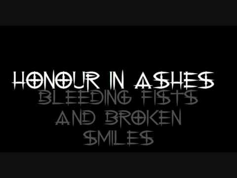 HONOUR IN ASHES- BLEEDING FISTS AND BROKEN SMILES  DEMO