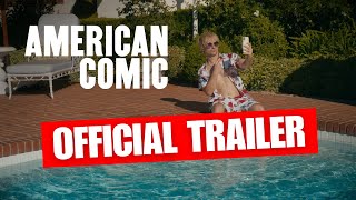 AMERICAN COMIC | Official Trailer (2025)