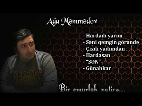 Ağa Məmmədov / "Bir Ömürlük Xatirə" (Popuri) 2019