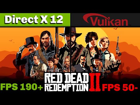 Graphics API Comparison - DirectX 12 vs VULKAN and Red Dead Redemption 2 benchmark TEST LOW TO ULTRA