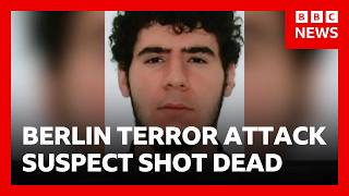 Berlin terror attack suspect shot dead by police | BBC News