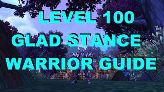 Warlords of Draenor - Level 100 Gladiator Stance Warrior PvP Guide - Talents, Macros, & Rotation