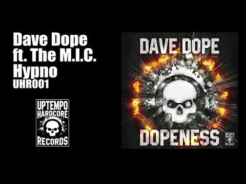Dave Dope ft  The M.I.C - Hypno