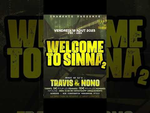 DJ TRAVIS Ft DJ NONO - Welcome To Sinna 2 part 2