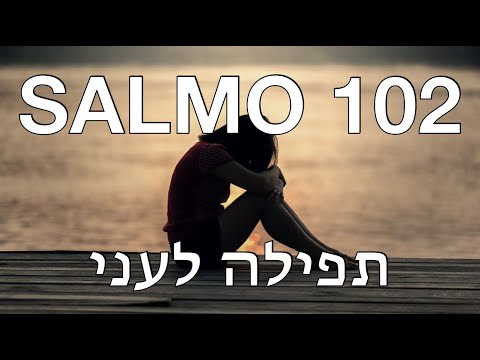 ORACION DEL POBRE - SALMO 102 - TEFILA LEONI - SUBTITULOS ESPAÑOL - HAIM ISRAEL - TEHILIM 102