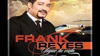 Frank Reyes - Te vi Con El Frank Reyes - Te vi Con El