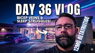 Retatrutide Vlog: Bicep Veins, Sleep Struggles & Glucose Metrics (Day 36)