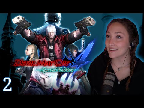 We have to save her! | Devil May Cry 4: Special Edition | First Playthrough [Part 2]