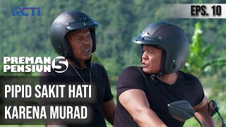 Download lagu PREMAN PENSIUN 5 - Pipid Sakit Hati Karena Murad mp3 Download lagu PREMAN PENSIUN 5 - Pipid Sakit Hati Karena Murad mp3