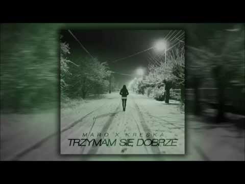 MaRo x KresKa - Trzymam sie dobrze