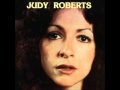 Judy Roberts Band -  Never Was Love