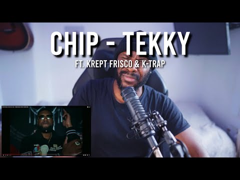 Chip ft Krept, Frisco & K-Trap - Tekky [Music Video] | GRM Daily [Reaction] | LeeToTheVI