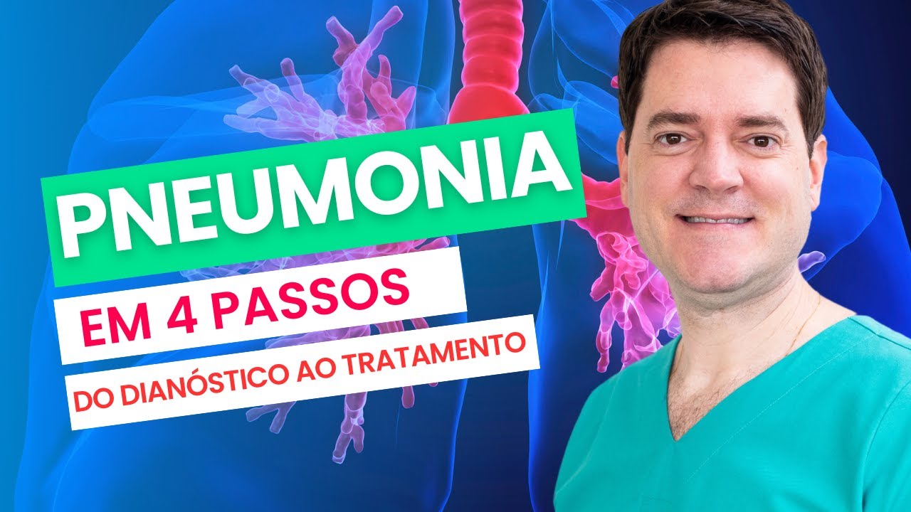 Pneumonia em 4 passos: do diagnóstico ao tratamento