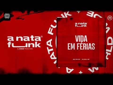 MC Feh SP - Vida em Férias (DJ Will SP) [Áudio Oficial]