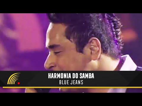 Blue Jeans - Harmonia do Samba