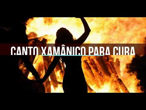 Canto Xamânico para Cura e Queima dos Carmas