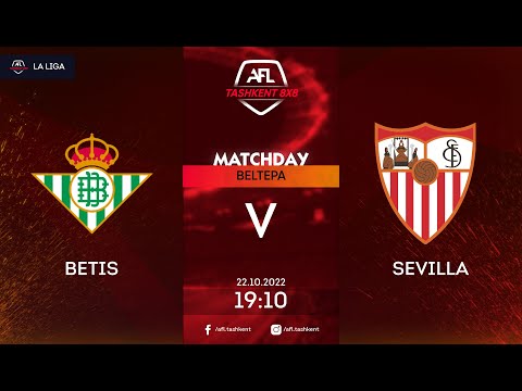 AFL SPAIN 5  TUR BETIS  -  SEVILLA