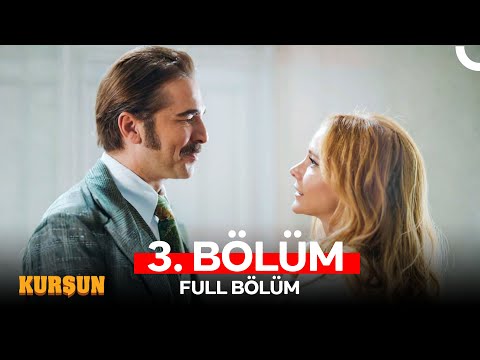 Kurşun 3. Bölüm (FULL HD)