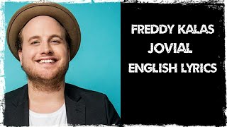 Freddy Kalas - Jovial  ( English Lyrics ) .. From Norway 🇳🇴🇳🇴