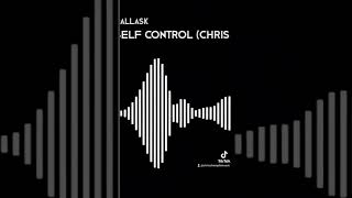 DallasK - Self Control (Chris Champlin Bootleg) 💙 #freedownload